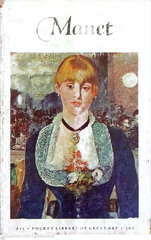 ⁦Edouard Manet 1832-1883 / S. Lane Faison⁩ – תמונה ⁦2⁩