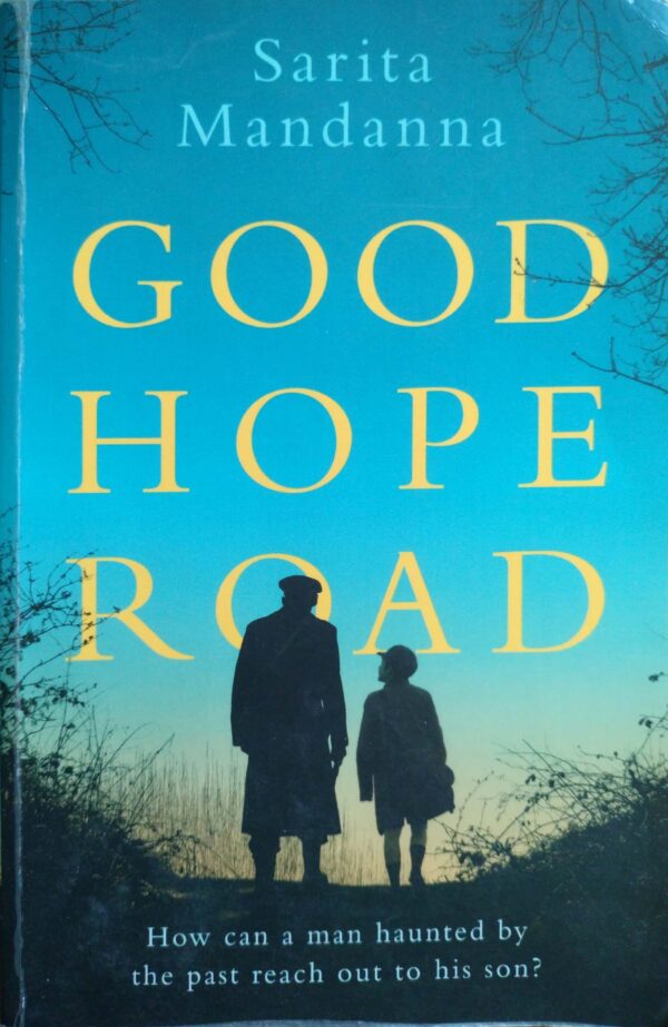 Good Hope Road
By Sarita Mandanna