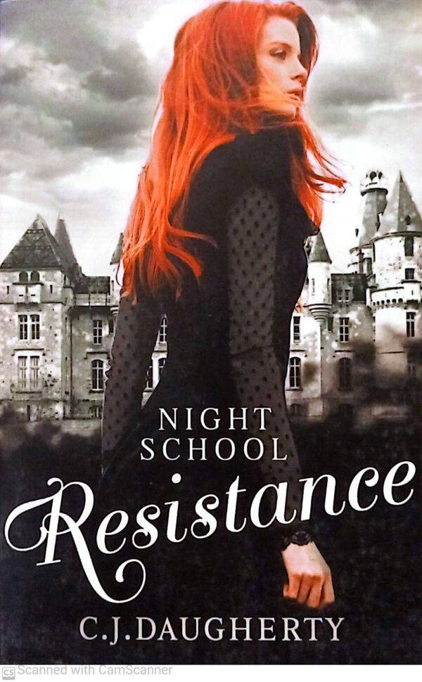 Night School: Resistance
By C.J. Daugherty