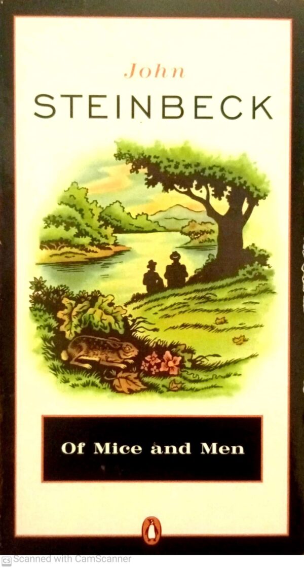 Of Mice and Men
By John Steinbeck