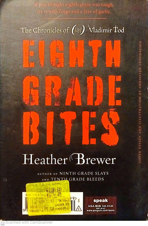 ⁦Eighth Grade Bites (The Chronicles of Vladimir Tod #1) by Heather Brewer⁩ – תמונה ⁦2⁩