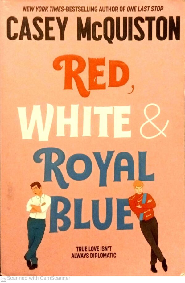 Red, White & Royal Blue
By Casey McQuiston