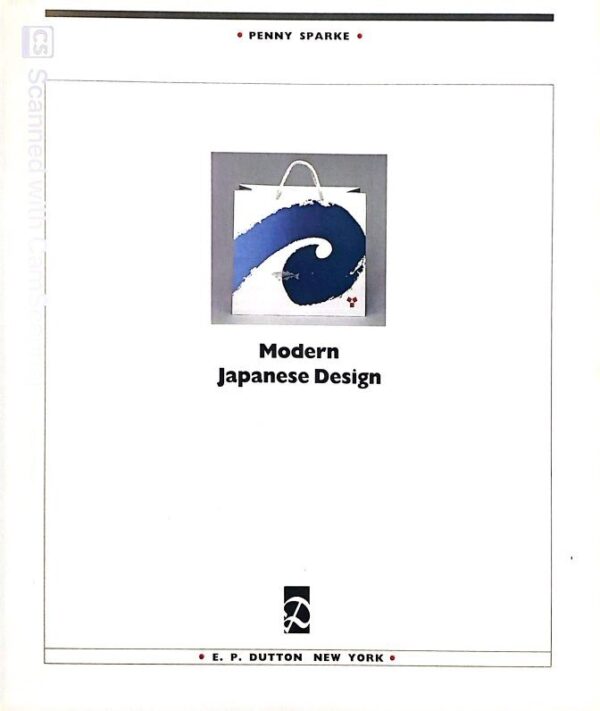 ⁦Modern Japanese Design" by Penny Sparke⁩ – תמונה ⁦2⁩