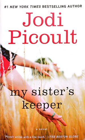 My Sister's Keeper by Jodi Picoult