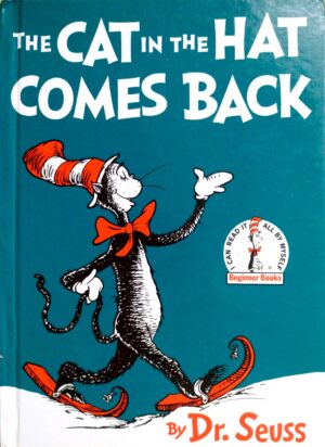 The Cat in the Hat Comes Back / Dr. Seuss