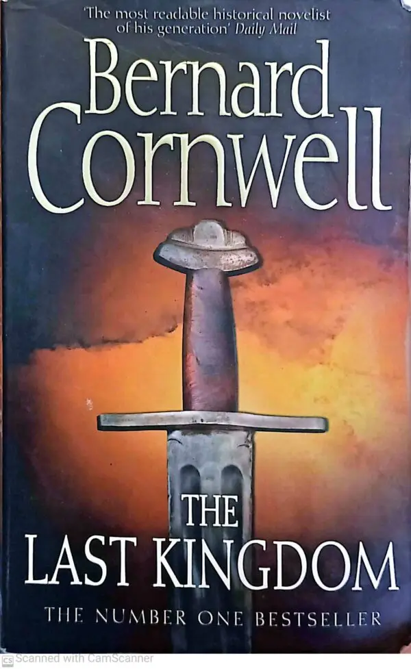 The Last Kingdom / Bernard Cornwell
