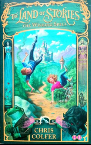 צילום של הספר The Land of Stories: The Wishing Spell" by Chris Colfer