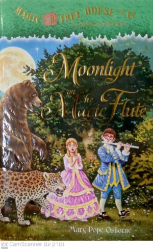 Moonlight on the Magic Flute by Mary Pope Osborne