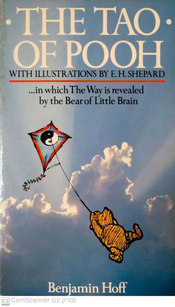 The Tao of Pooh by Benjamin Hoff