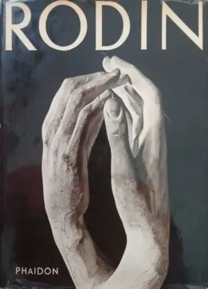 The Sculptures of Auguste Rodin
