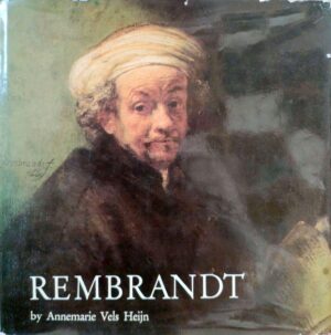 Rembrandt by Annemarie Vels Heijn