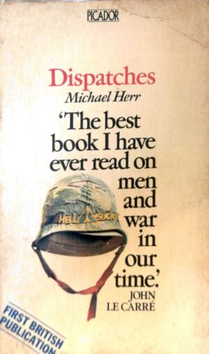 Dispatches by Michael Herr