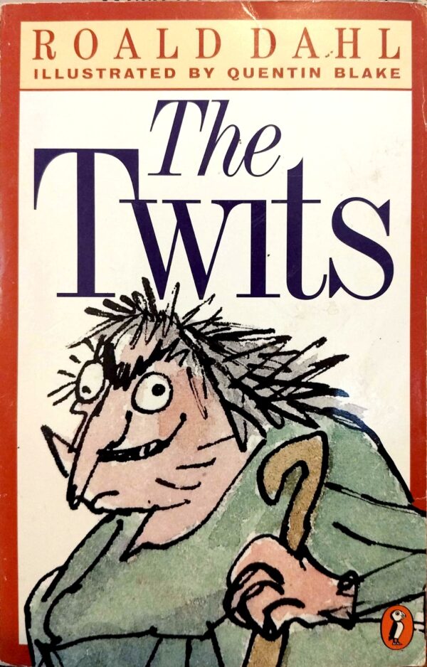 The Twits by Roald Dahl