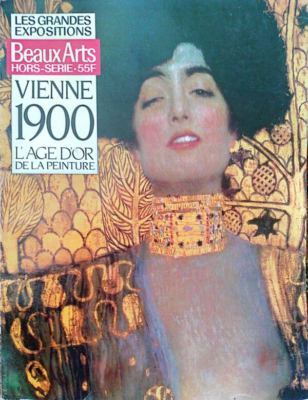 Les grandes expositions : Vienne 1900 – L'âge d'or de la Beaux