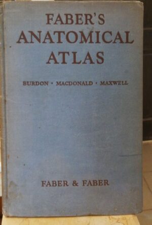 Faber’s Anatomical Atlas (1941 Edition)