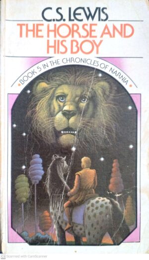 The Chronicles of Narnia 5: The Horse and His Boy by C.S. Lewis (Collier Books, 1970)