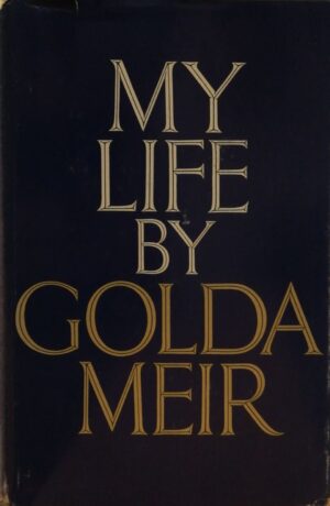 My Life by Golda Meir