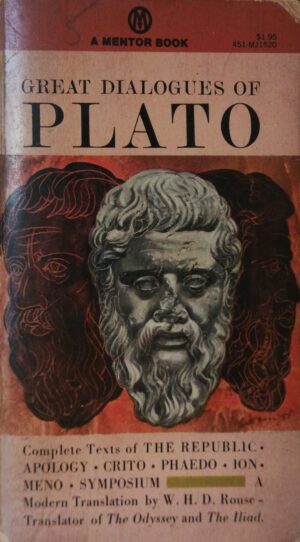 Book Title: Great Dialogues of Plato
Translator: W. H. D. Rouse
