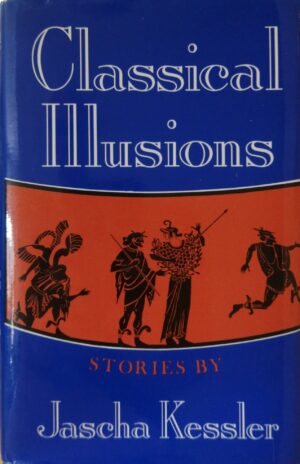 Classical Illusions / Jascha Kessler