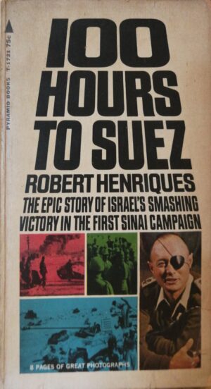 Book Title: 100 Hours to Suez / Robert Henriques