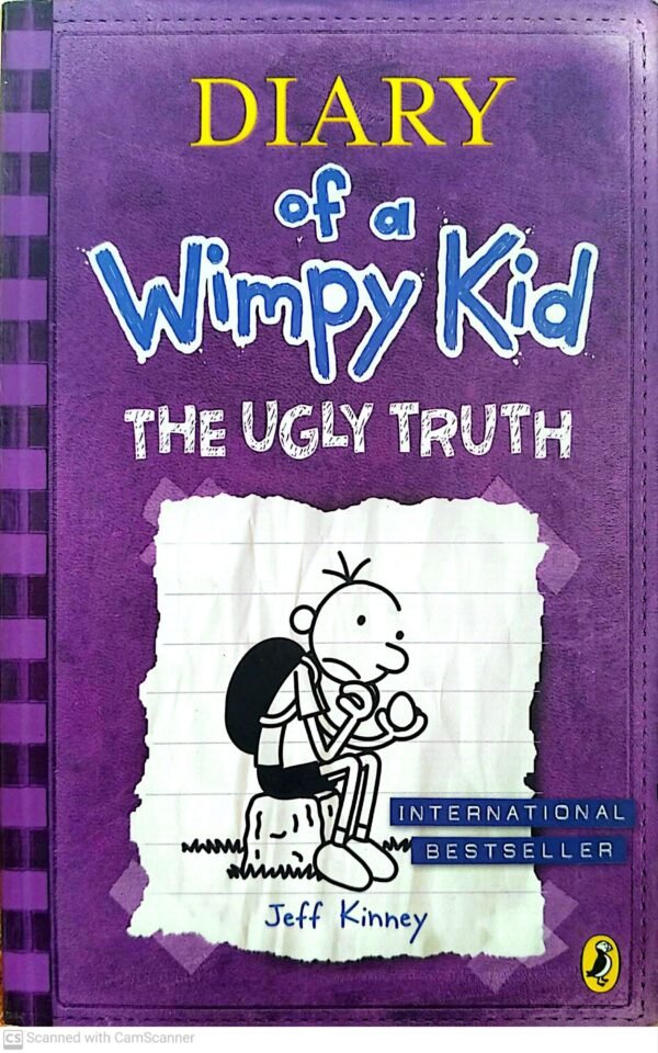 Diary of a Wimpy Kid 1: The Ugly Truth / Jeff Kinney