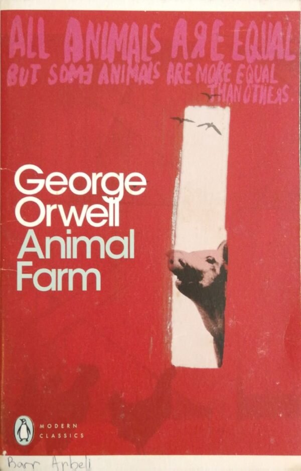 Animal Farm by George Orwell – Penguin Modern Classics Edition