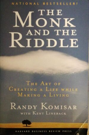 The Monk and the Riddle by Randy Komisar – Harvard Business Review Press (2001)