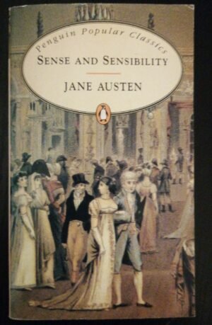 Sense and Sensibility by Jane Austen – Penguin Popular Classics Edition (1994)
