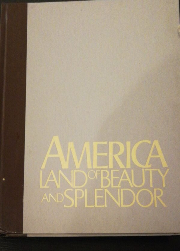 ⁦America: Land of Beauty and Splendor by the editors of Reader’s Digest⁩ – תמונה ⁦2⁩