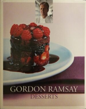 Desserts by Gordon Ramsay