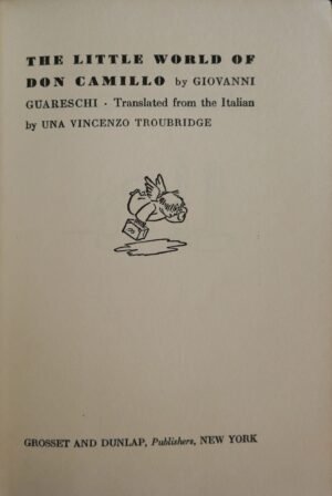 The Little World of Don Camillo by Giovanni Guareschi – Grosset and Dunlap (1951)