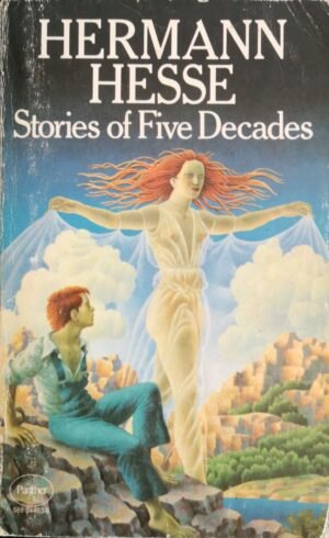 Stories of Five Decades by Hermann Hesse