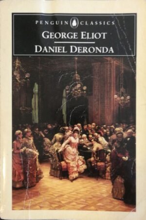 Daniel Deronda / George Eliot (Penguin Classics, 1996)
