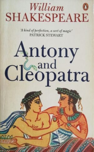 Antony and Cleopatra / William Shakespeare (Penguin Shakespeare, 2005)