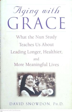 צילום של הספר Aging With Grace by David Snowdon