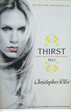 צילום של הספר Thirst No. 1: The Last Vampire, Black Blood, Red Dice by Christopher Pike