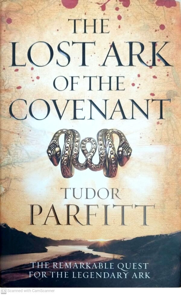 The Lost of the Covenant by Tudor Parfitt