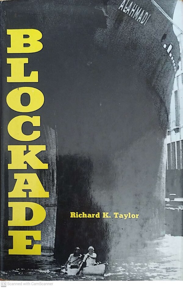Blockade by Richard K. Taylor