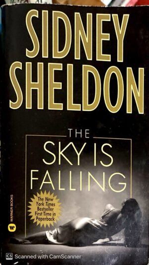 The Sky Is Falling / Sidney Sheldon