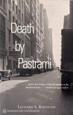 Death by Pastrami / Leonard S. Bernstein