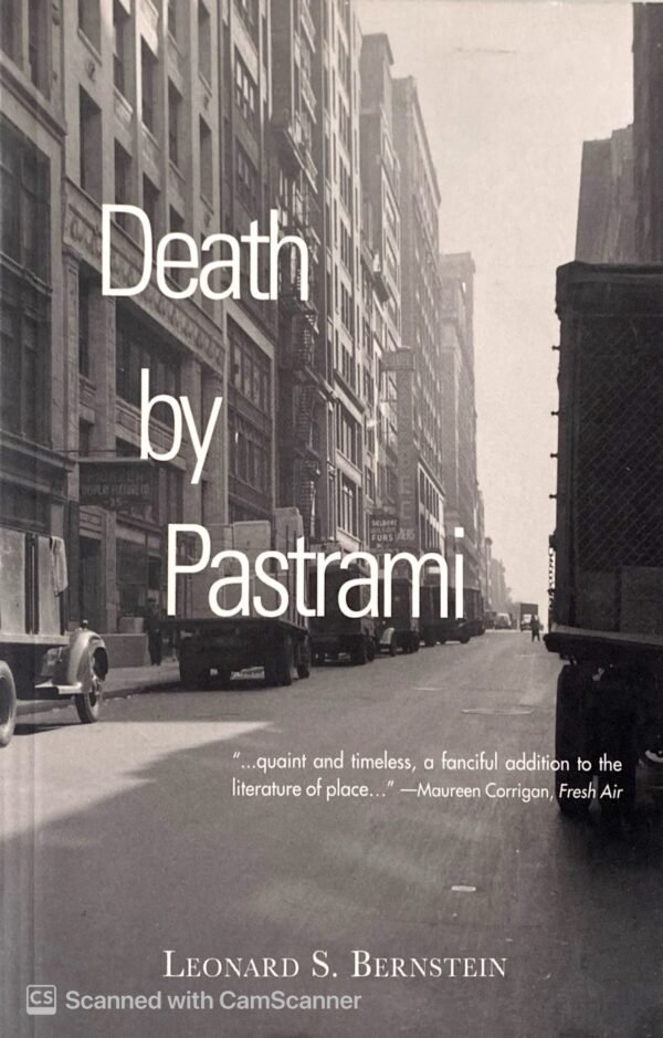 Death by Pastrami / Leonard S. Bernstein