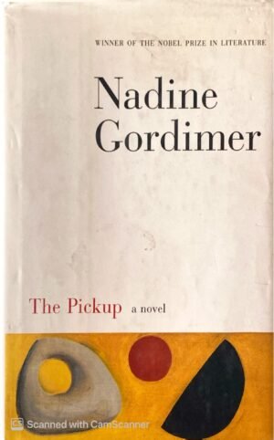 The Pickup / Nadine Gordimer