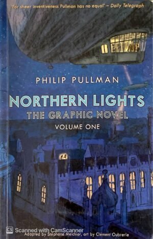Northern Lights – The Graphic Novel, Volume 1 / Philip Pullman