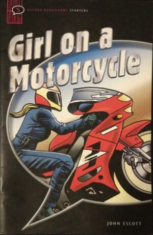 Girl on a Motorcycle by John Escott