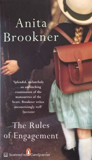 The Rules of Engagement
By Anita Brookner