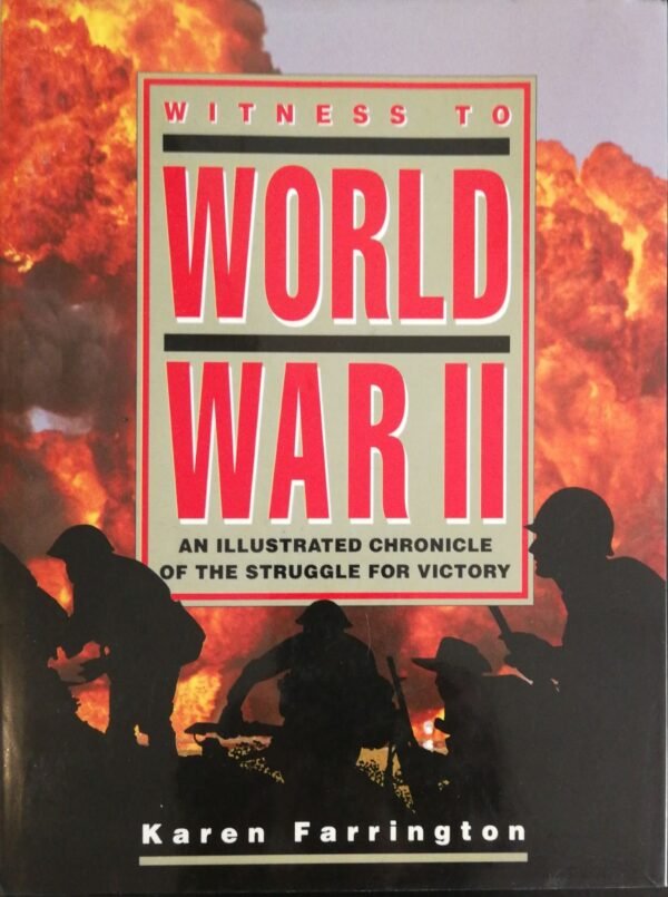 Witness to World War II – Karen Farrington