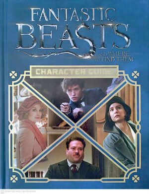 צילום של הספר Fantastic Beasts and Where to Find Them: Character Guide