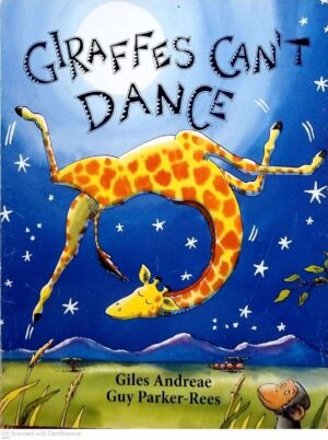 צילום של הספר Giraffes Can’t Dance / Giles Andreae (board book format)