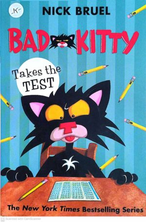 צילום של הספר Bad Kitty Takes the Test / Nick Bruel