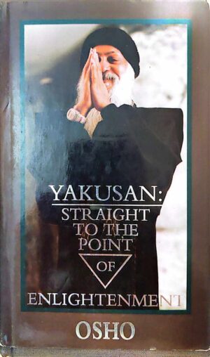 צילום של הספר Yakusan: Straight to the Point of Enlightenment – Osho